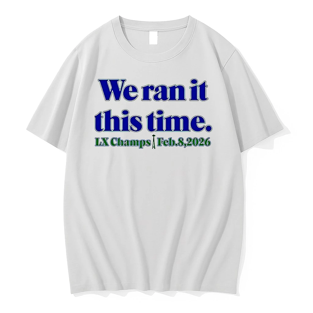 Seahawk We Ran It This Time Shirts