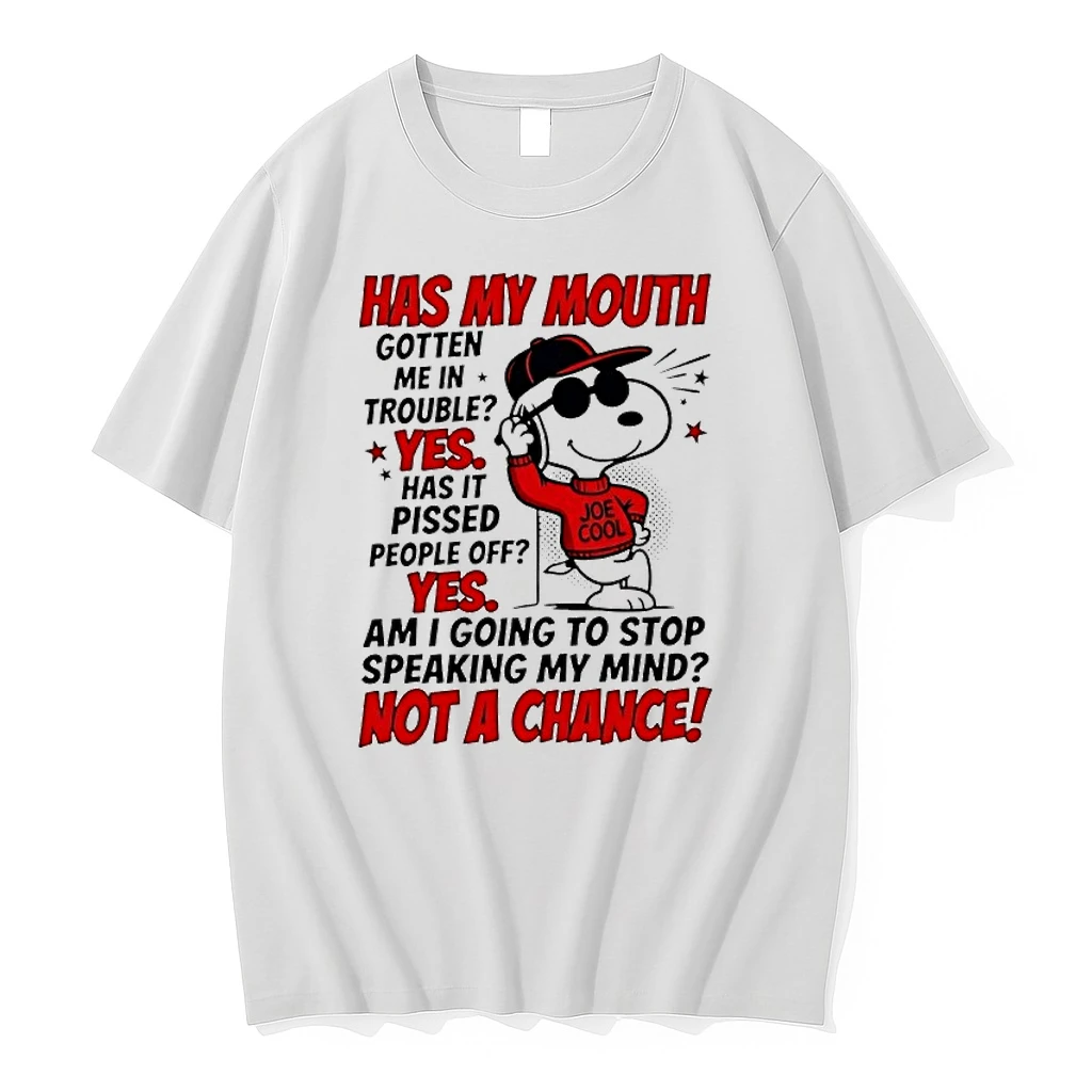 Snoopy Has My Mouth Gotten Me In Trouble Yes Has It Pissed People Off Shirts