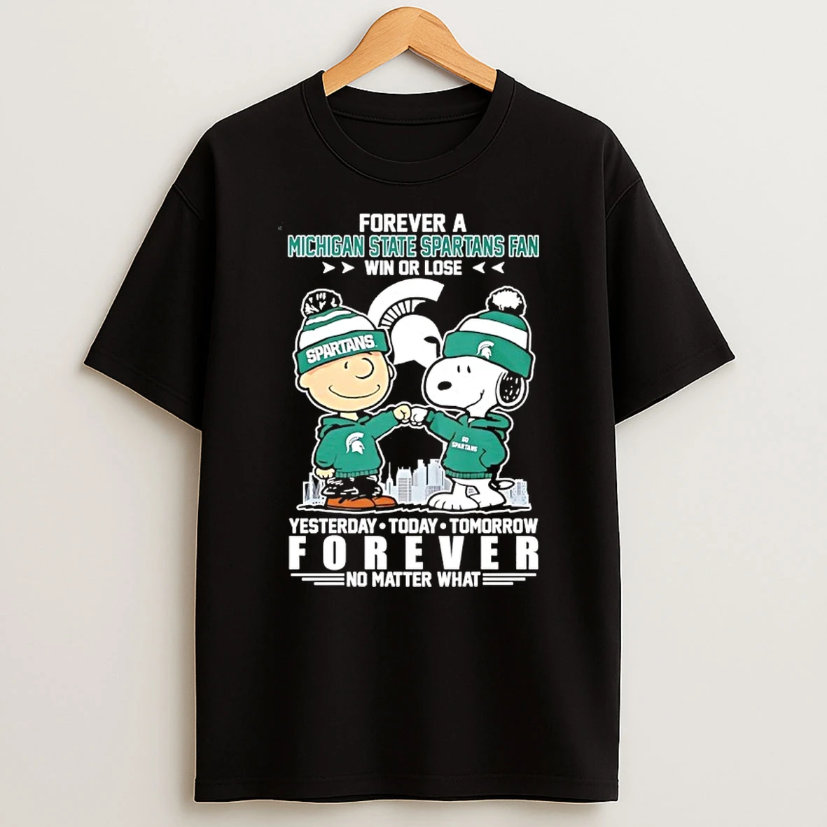 Snoopy And Charlie Brown Forever A Michigan State Spartans Fan Win Or Lose Yesterday Today Tomorrow Forever No Matt