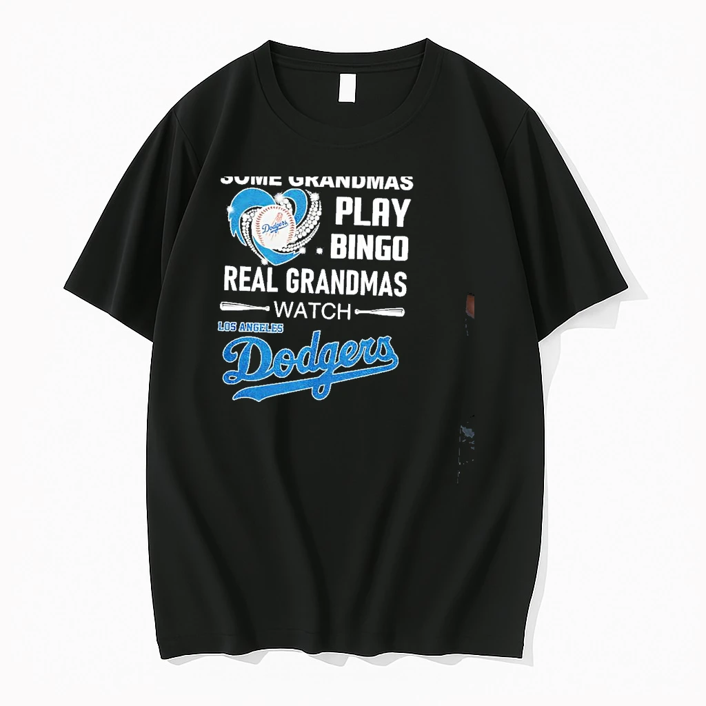 Some Grandmas Play Bingo Real Grandmas Watch Los Angeles Dodgers Baseball Shirts
