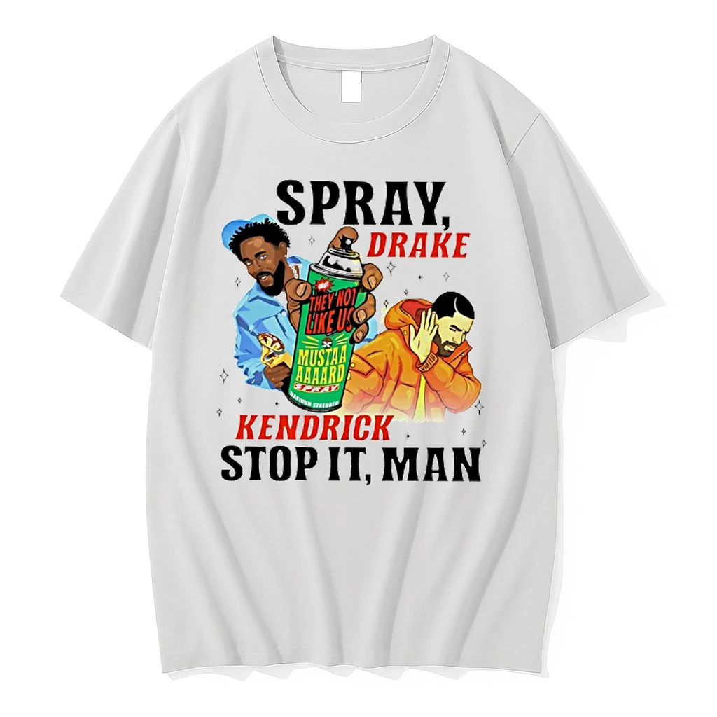 Spray Kendrick Lamar And Drake They Not Like Us Mustaa Aaaard Stop It Man Shirts