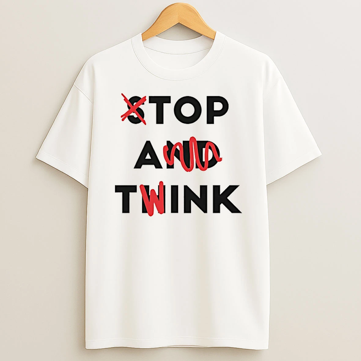 Stop And Twink Shirts