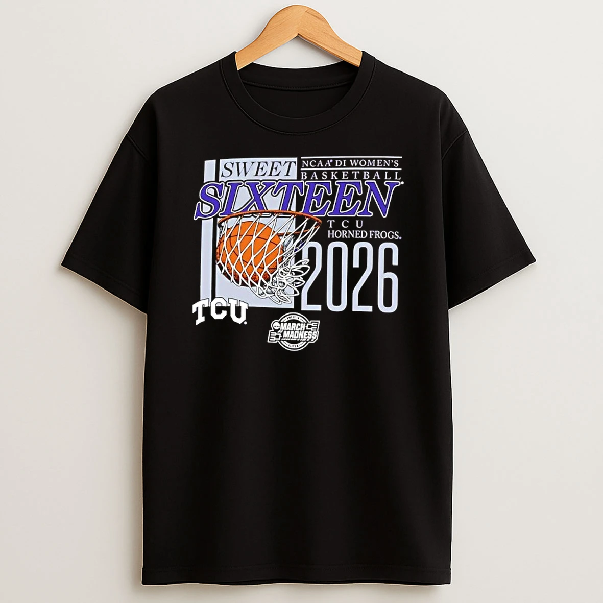 Tcu Horned Frogs Ncaa D1 Womens Basketball Sweet Sixteen 2026 March Madness Shirts