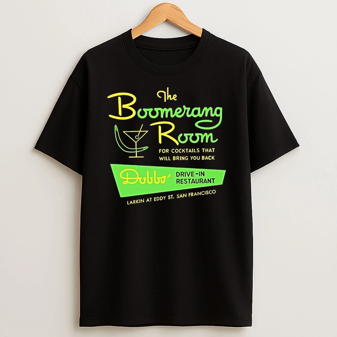 The Boomerang Room And Dobbs Drive In San Francisco Ca Vintage Restaurant Shirts