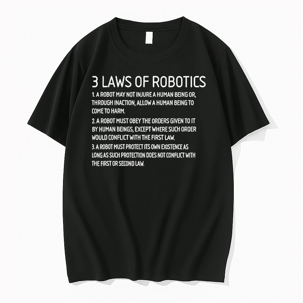Three Laws Of Robotics Shirts