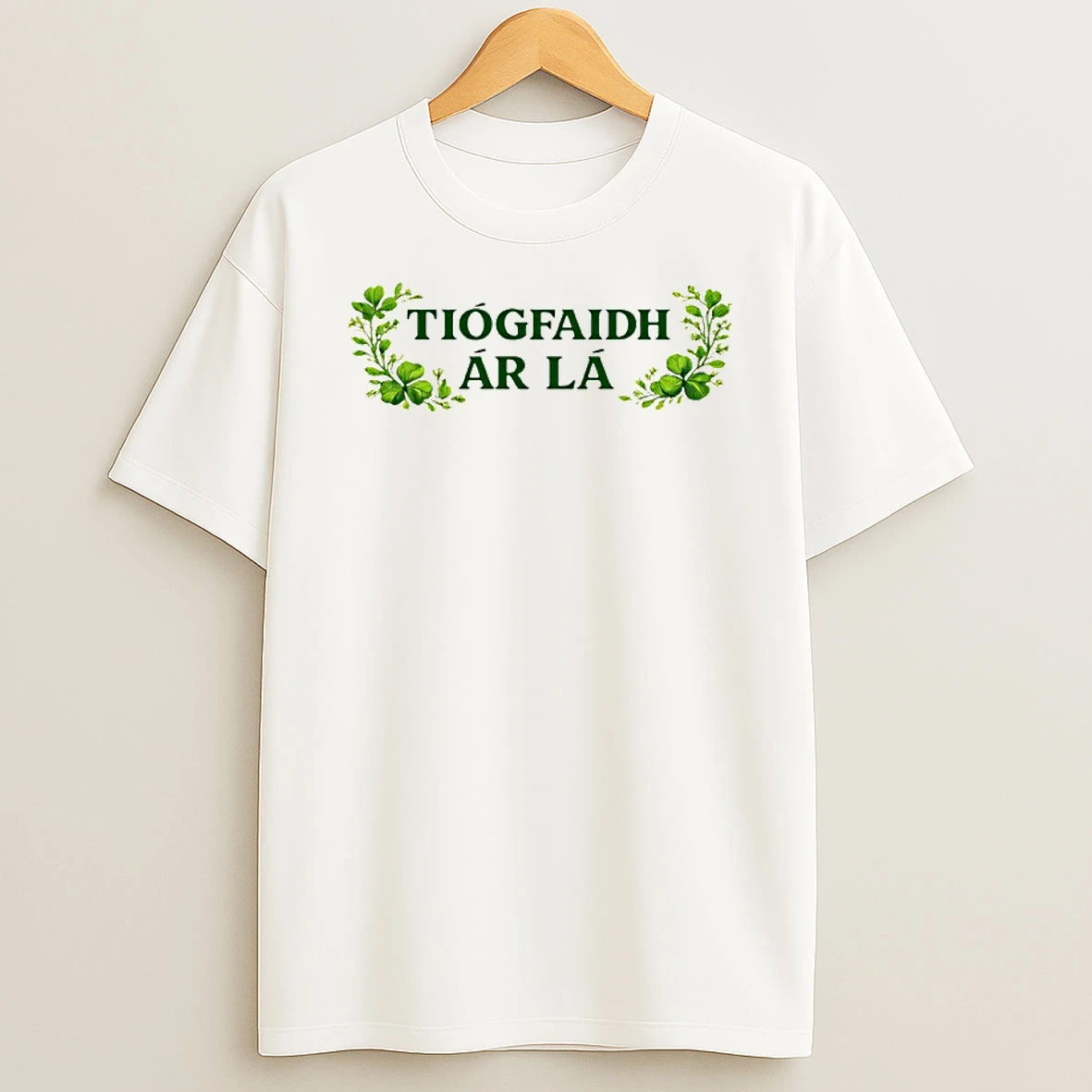 Tiogfaidh Ar La Shirts