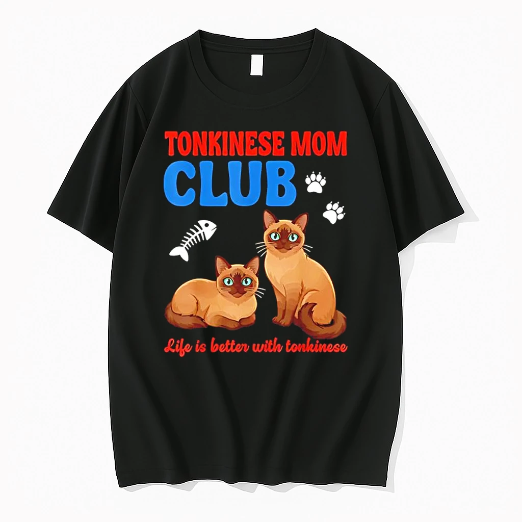 Tonkinese Mom Club Life Is Better With Tonkinese Cat Lovers Shirts