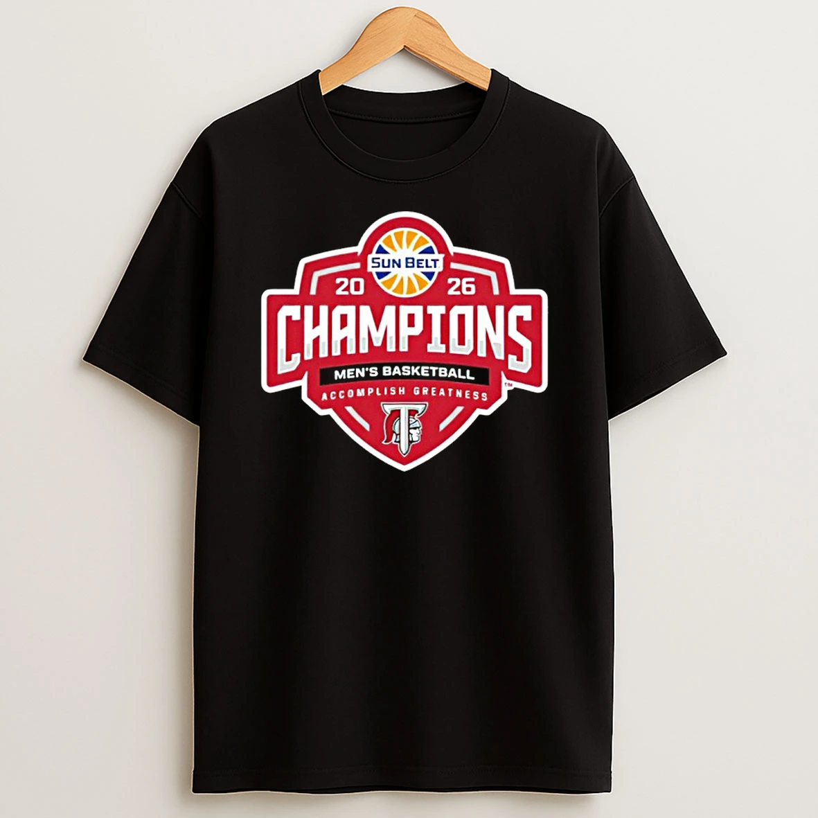 Troy Basketball Sun Belt Champions Mens Basketball Accomplish Greatness Shirts