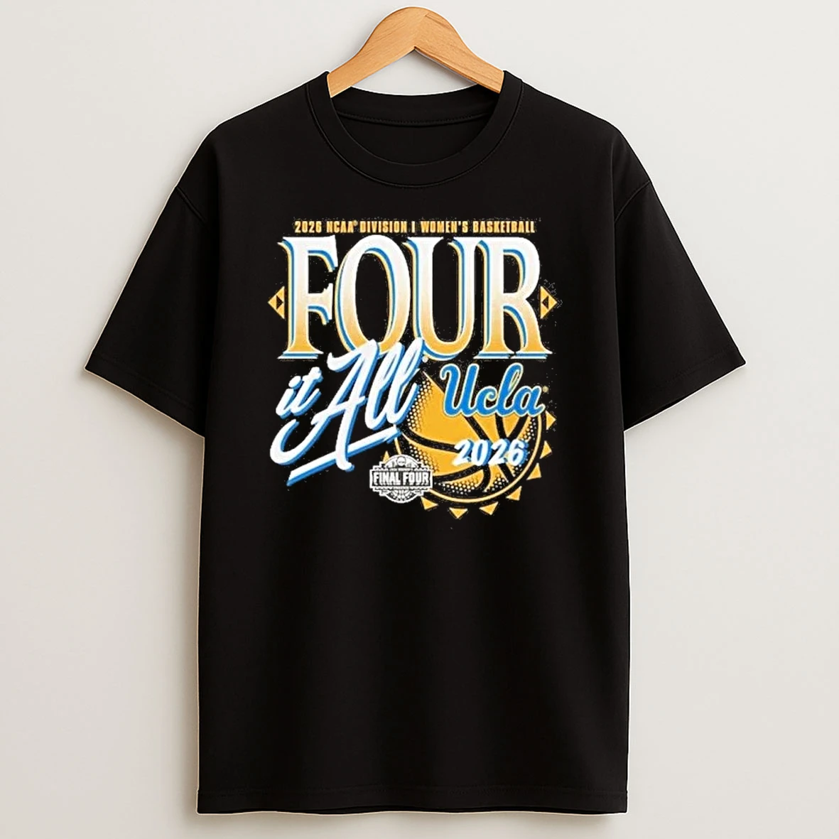 Ucla Bruins 2026 Ncaa Womens Basketball Tournament March Madness Final Four Zone Move Shirts