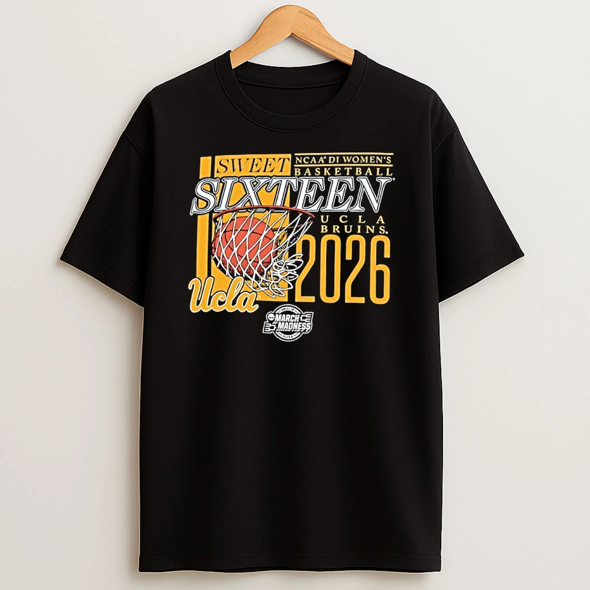 Ucla Bruins Ncaa D1 Womens Basketball Sweet Sixteen 2026 March Madness Shirts