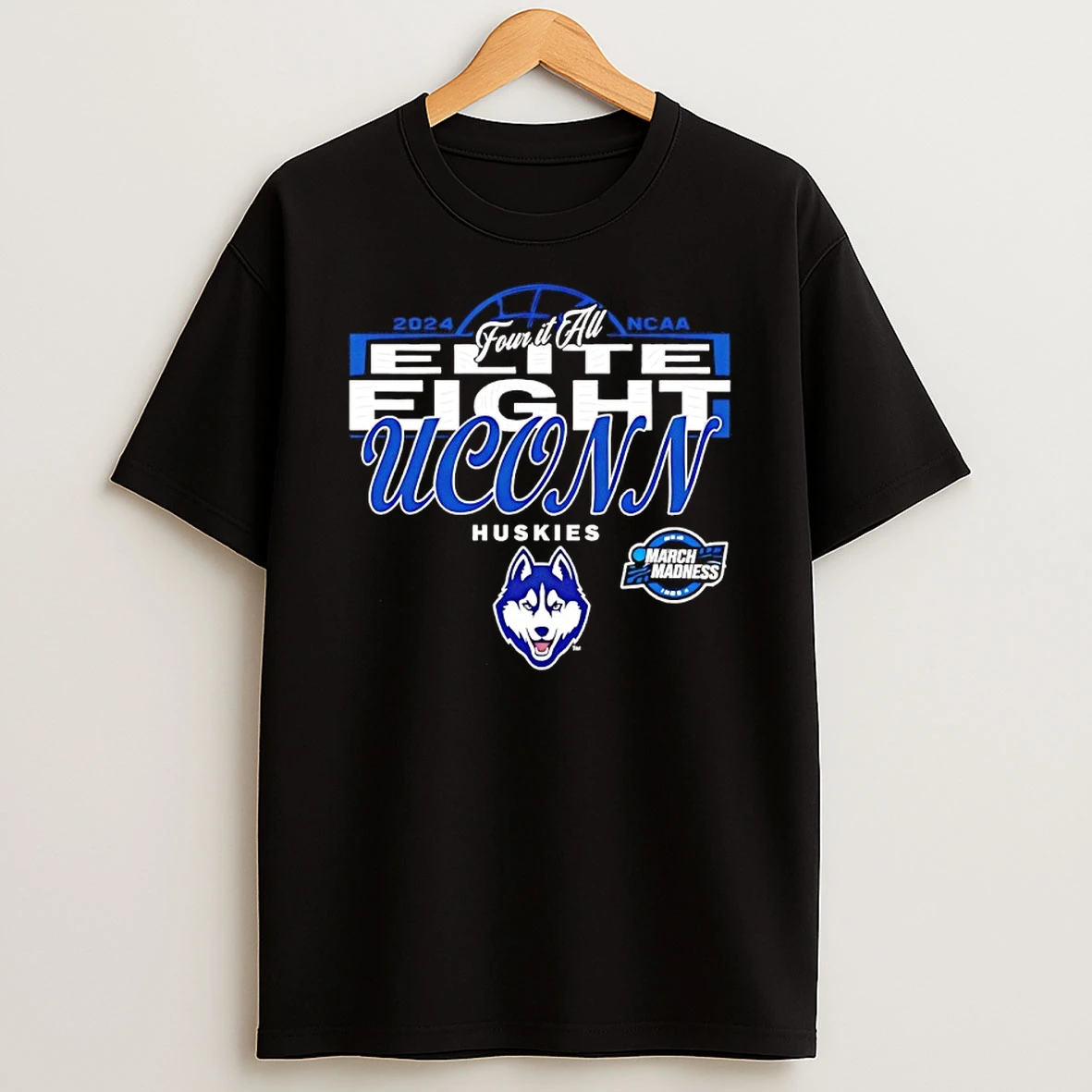 Uconn Huskies 2026 Ncaa Womens Basketball Elite Eight Four It All Shirts