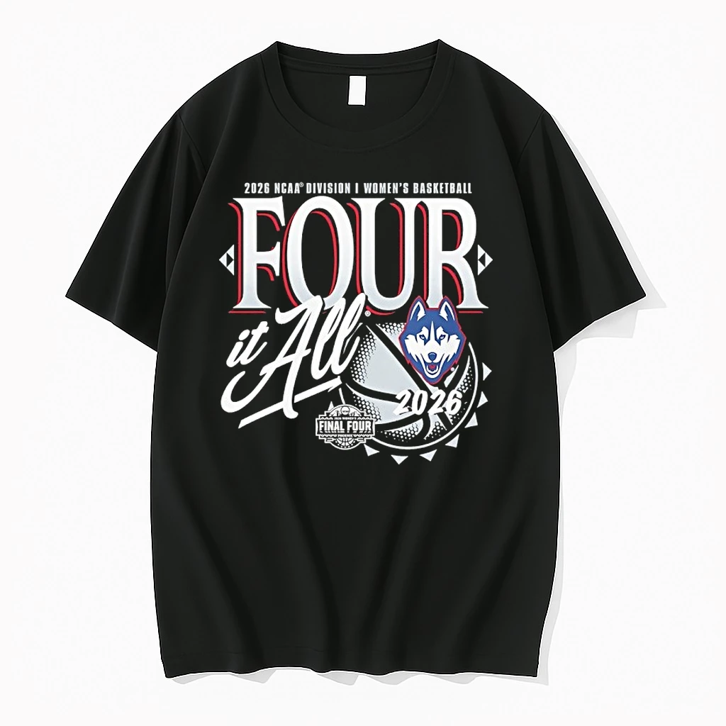 Uconn Huskies Four It All 2026 Ncaa Womens Basketball Tournament March Madness Final Four Shirts