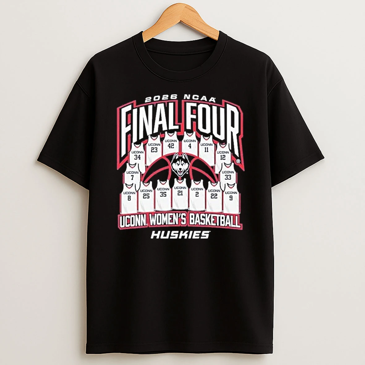 Uconn Womens Basketball 2026 Ncaa Final Four Jersey Madness Tee Shirts