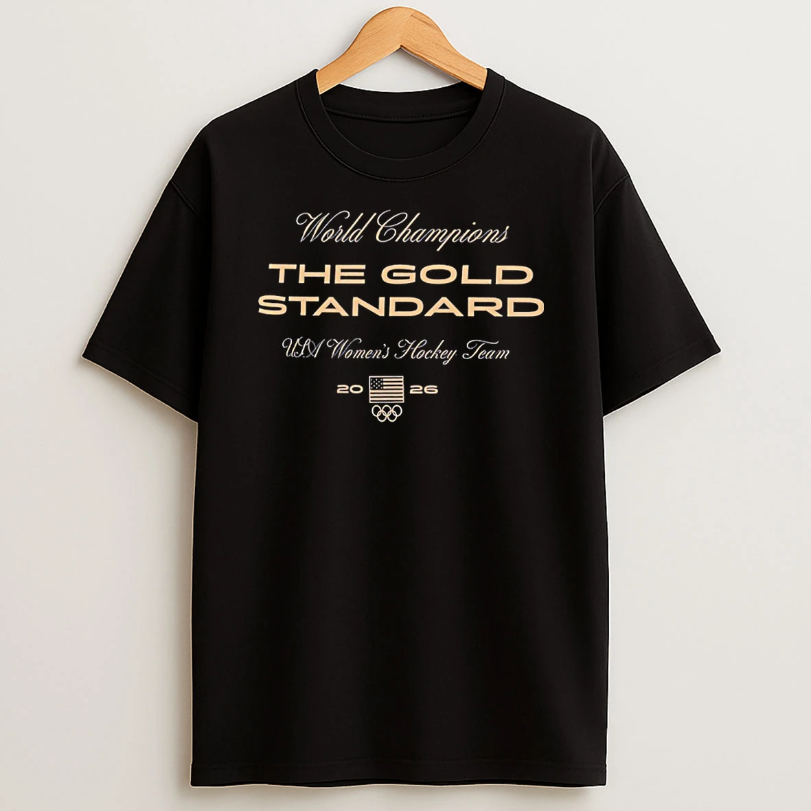 Us Womens Hockey Team 2026 World Champions The Gold Standard Shirts