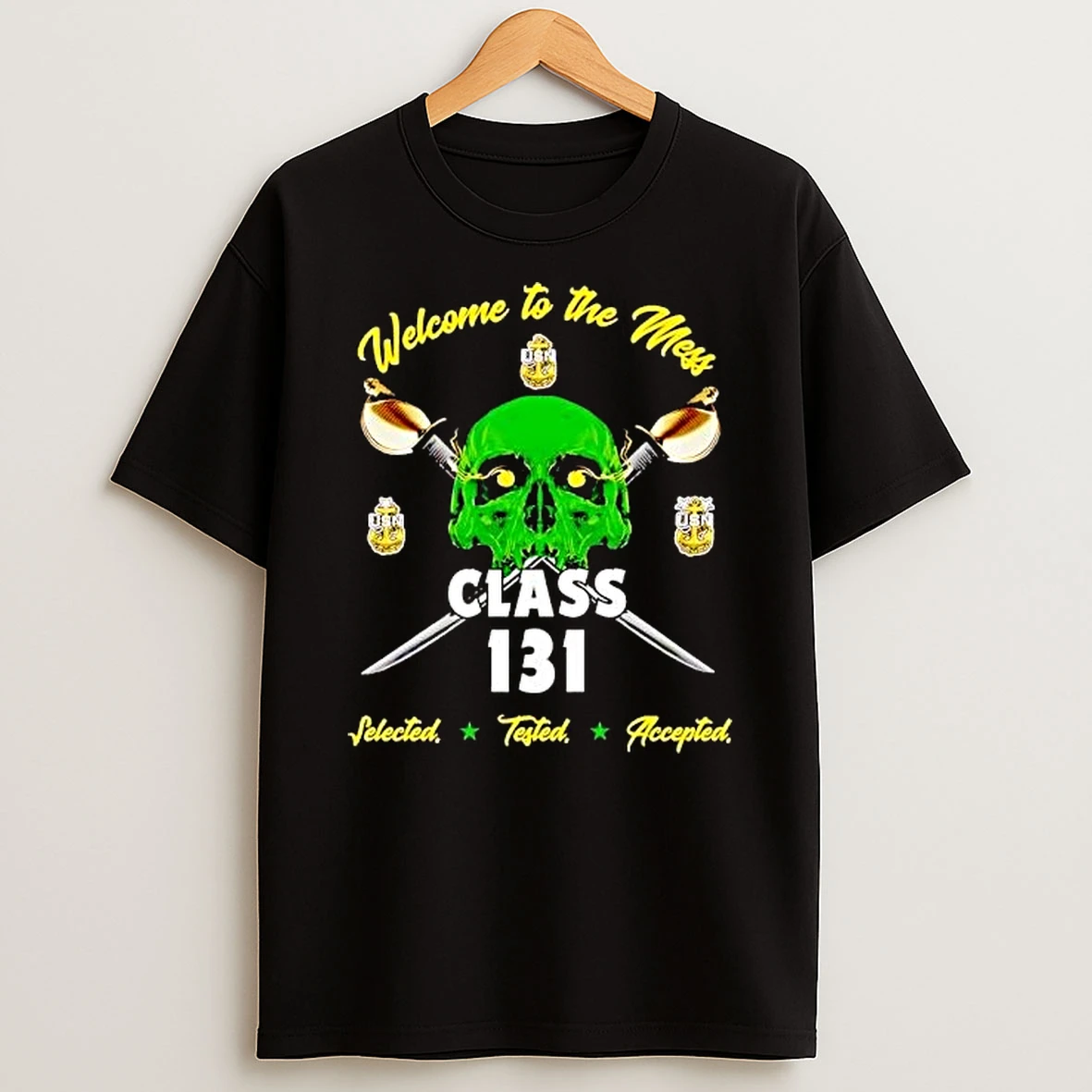 Welcome To The Mess Usn Green Skull Class 131 Shirts