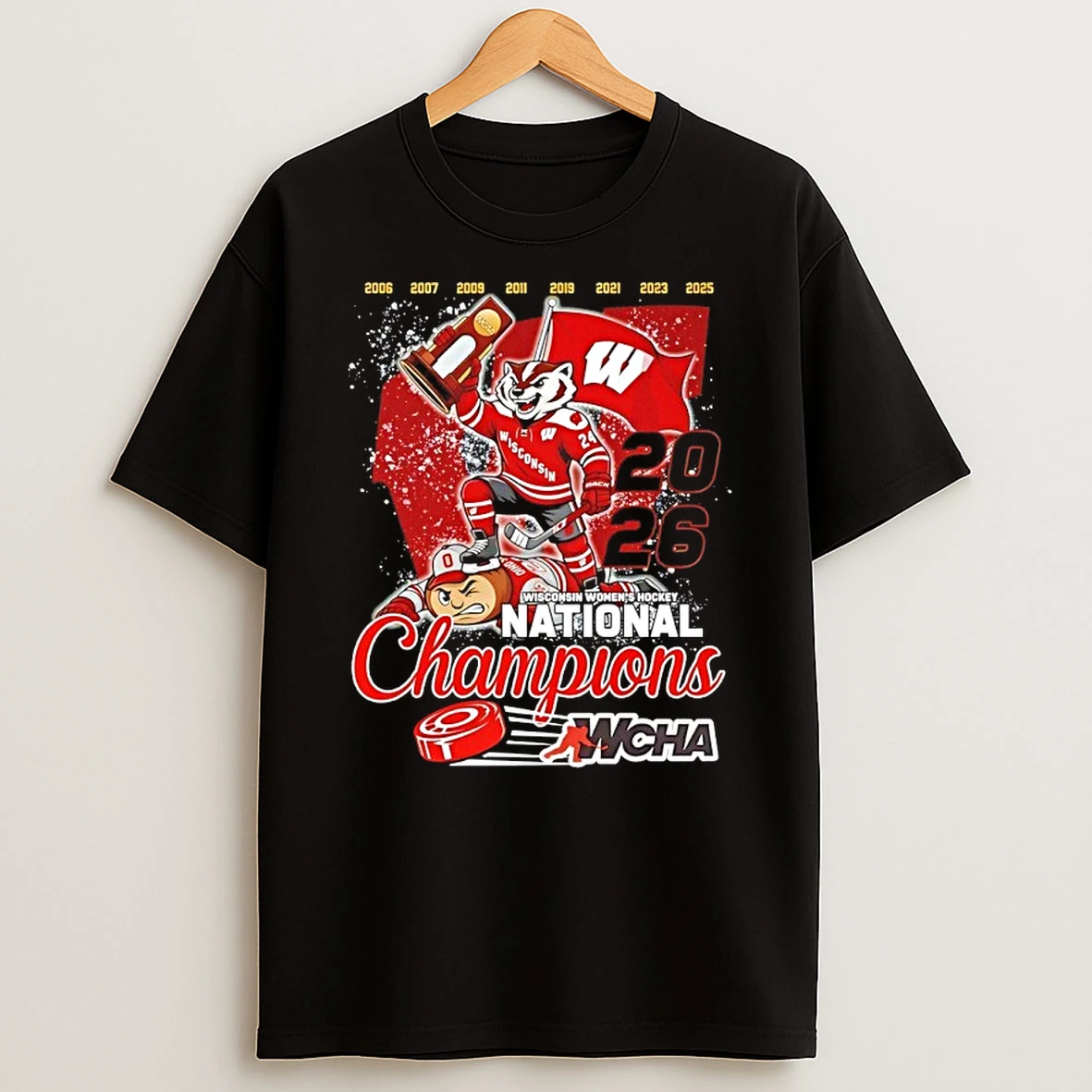 Wisconsin Beat Ohio State Win 2026 Wcha 8x National Champions Mascot Trophy Shirts
