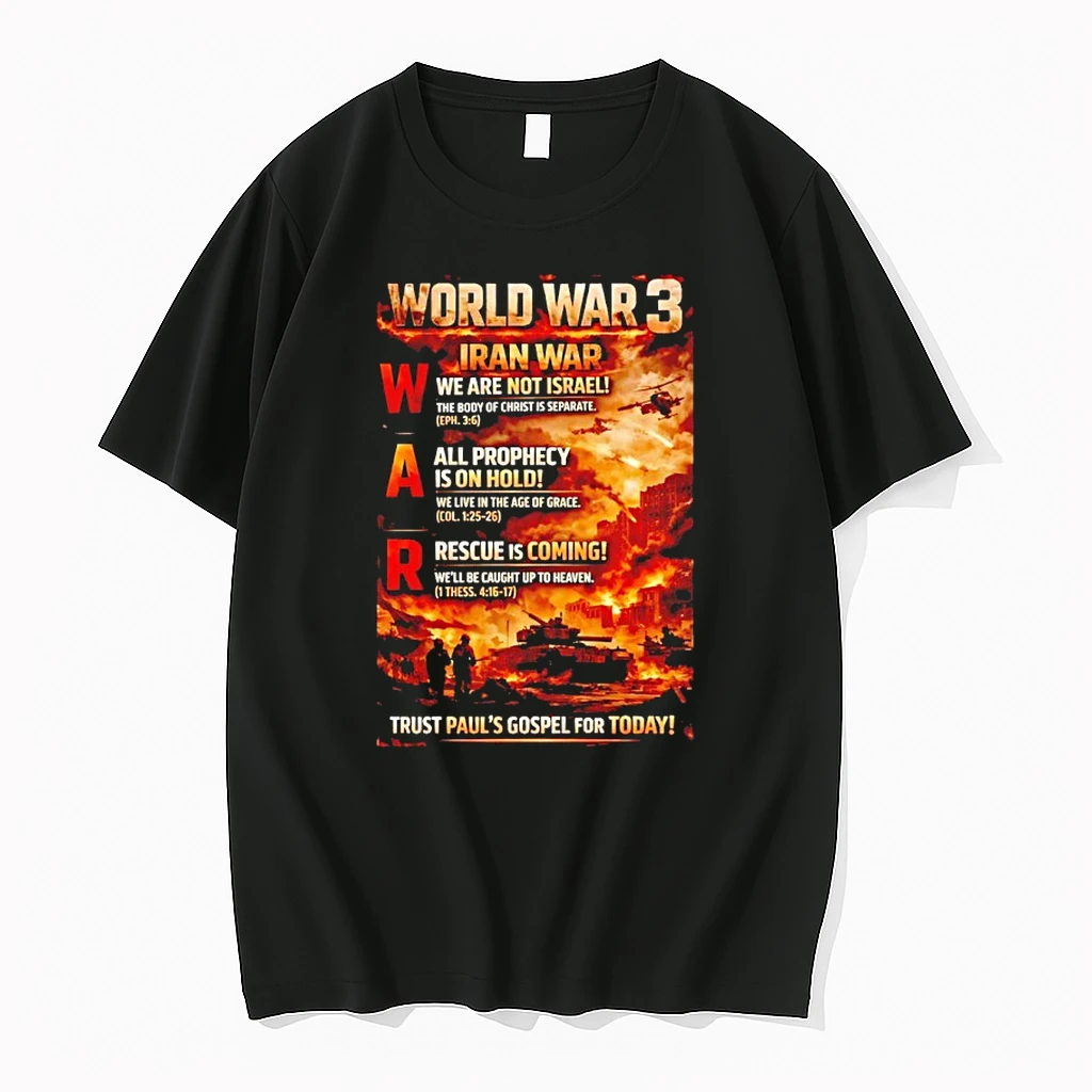 World War 3 Iran War 2026 Trust Pauls Gospe Graphic Shirts