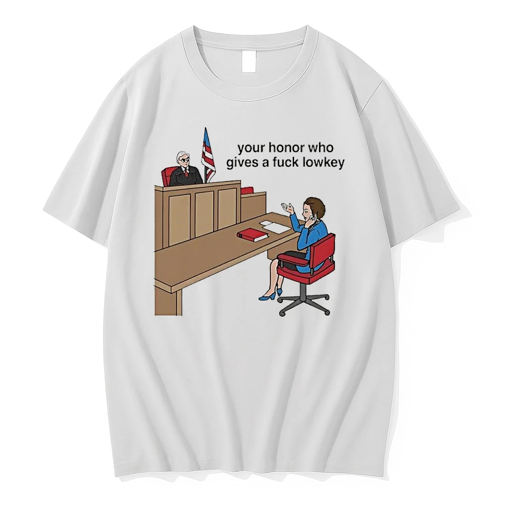 Your Honor Who Gives A Fuck Lowkey Shirts