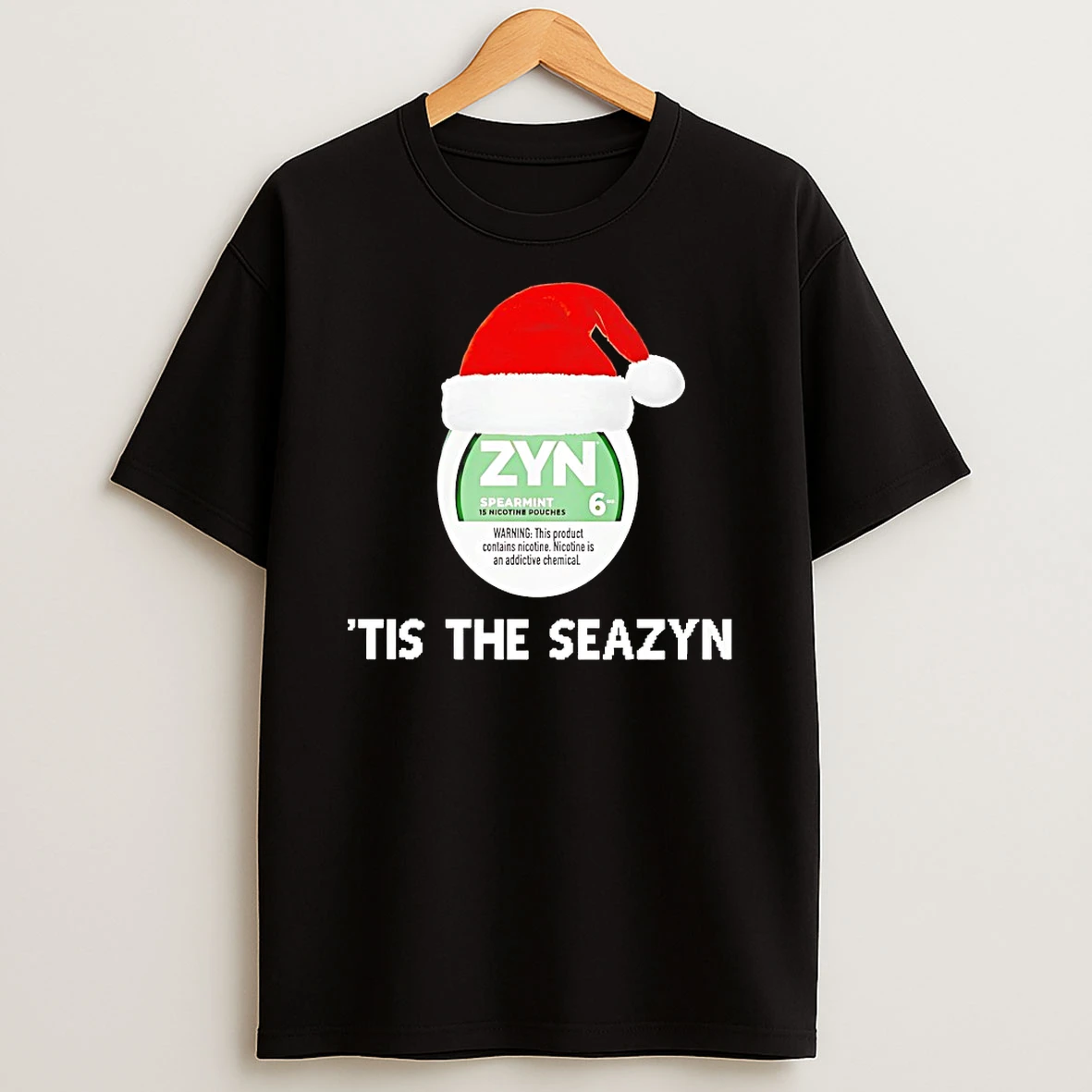 Zyn Tis The Seazyn Shirts