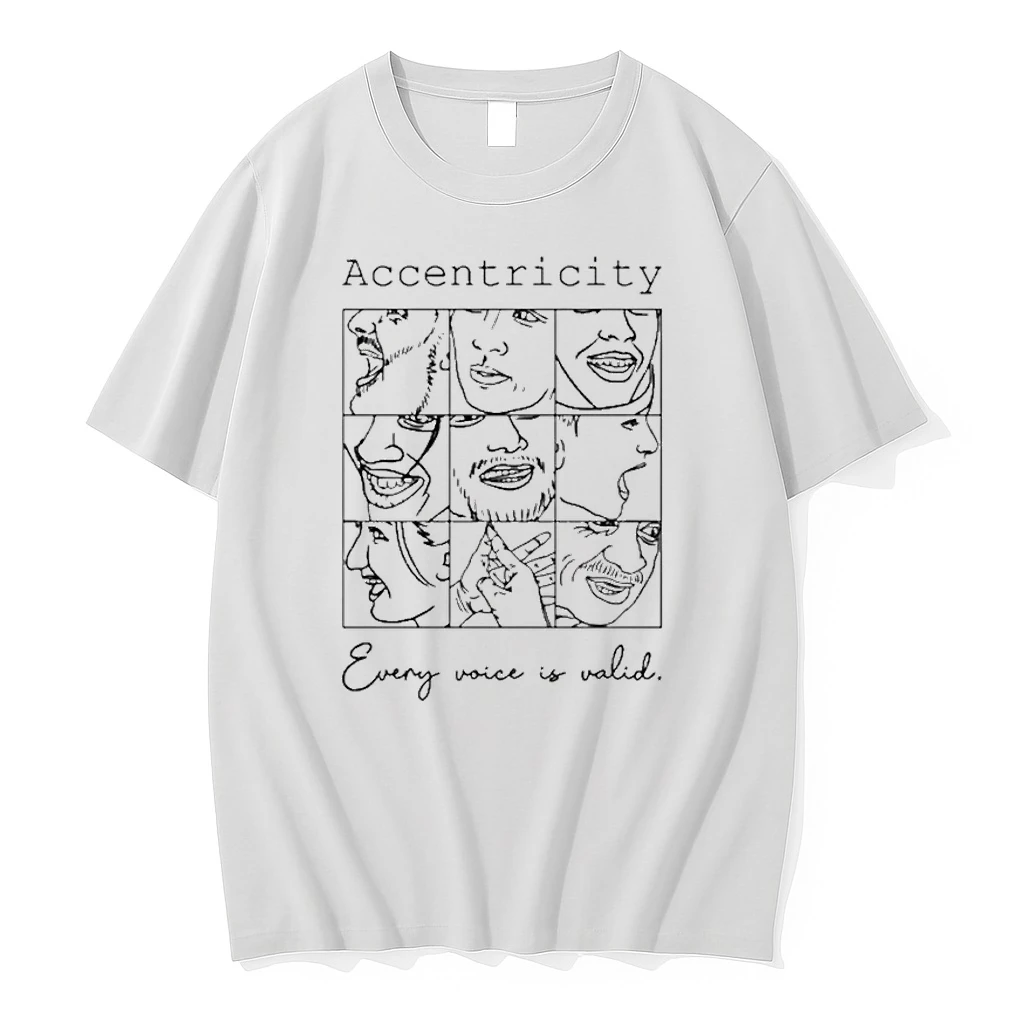 Accentricity Every Voice Is Valid Shirts