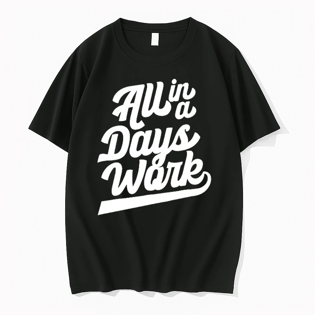 Kevin Langue All In A Days Work Shirts
