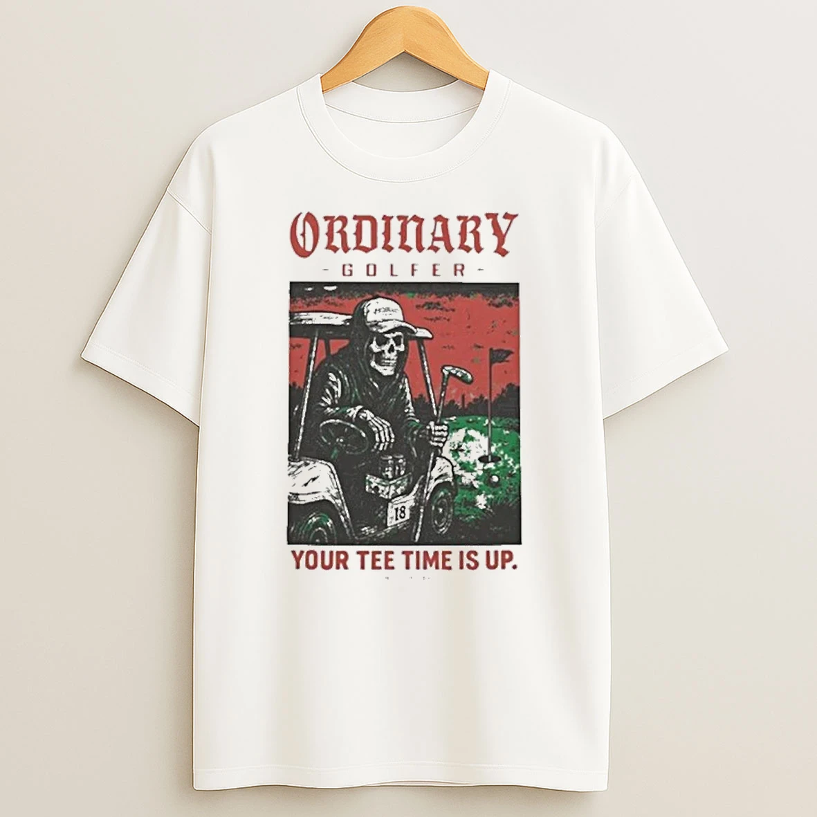 Ordinary Golfer Time Is Up Shirts