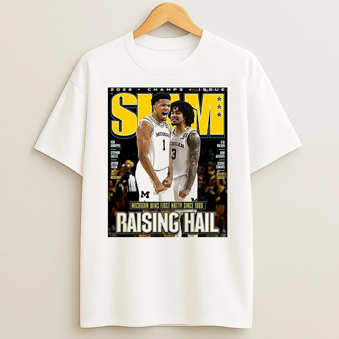 2026 Champs Issue Michigan Wins First Natty Since 1989 Raising Hail Slam Shirts