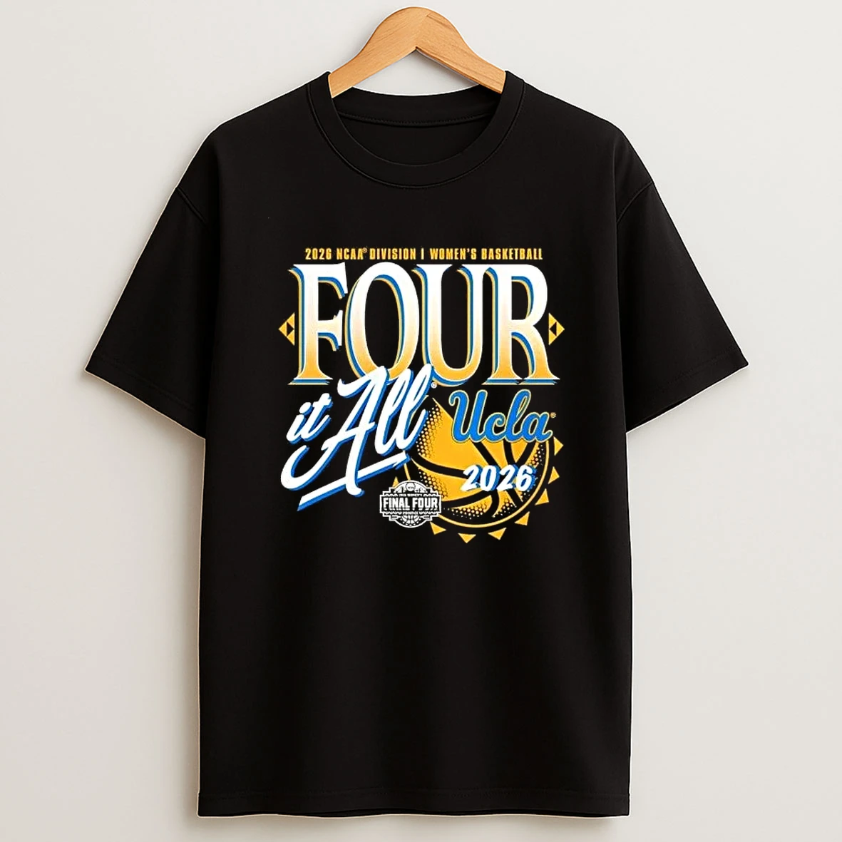 2026 Ncaa Division Womens Basketball Tournament March Madness Final Four Ucla Bruins Shirts