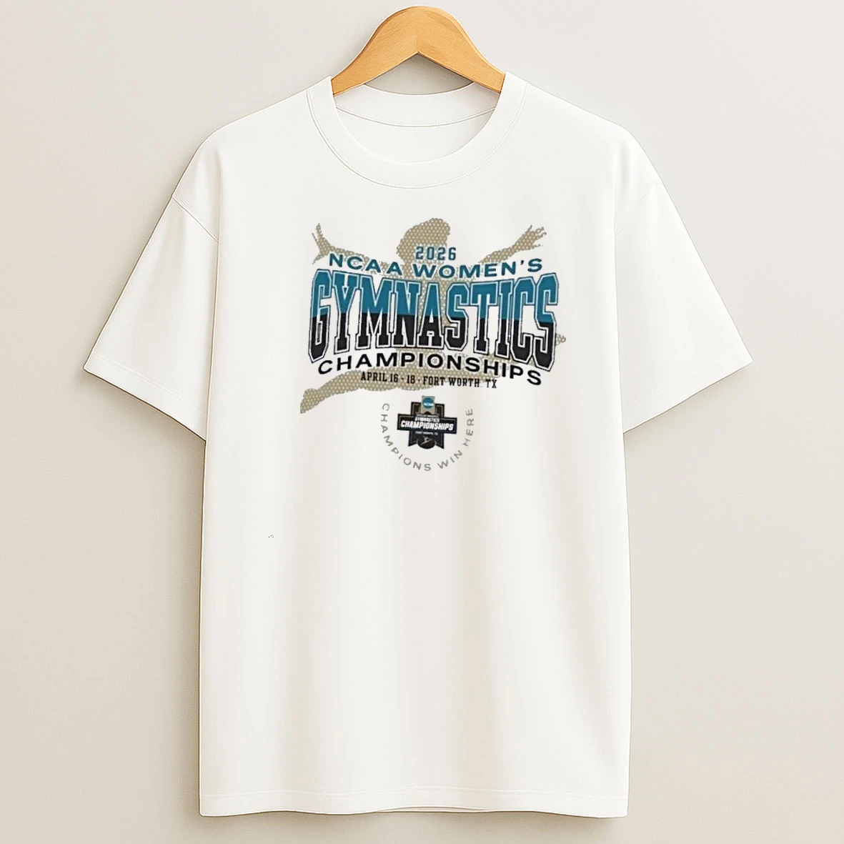 2026 Ncaa Womens Gymnastics Championship April 16 18 Fort Worth Tx Shirts