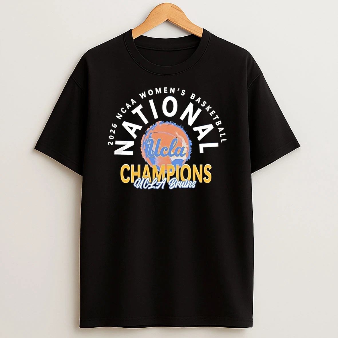 2026 Ucla Bruins National Champions Ncaa Womens Basketball Shirts