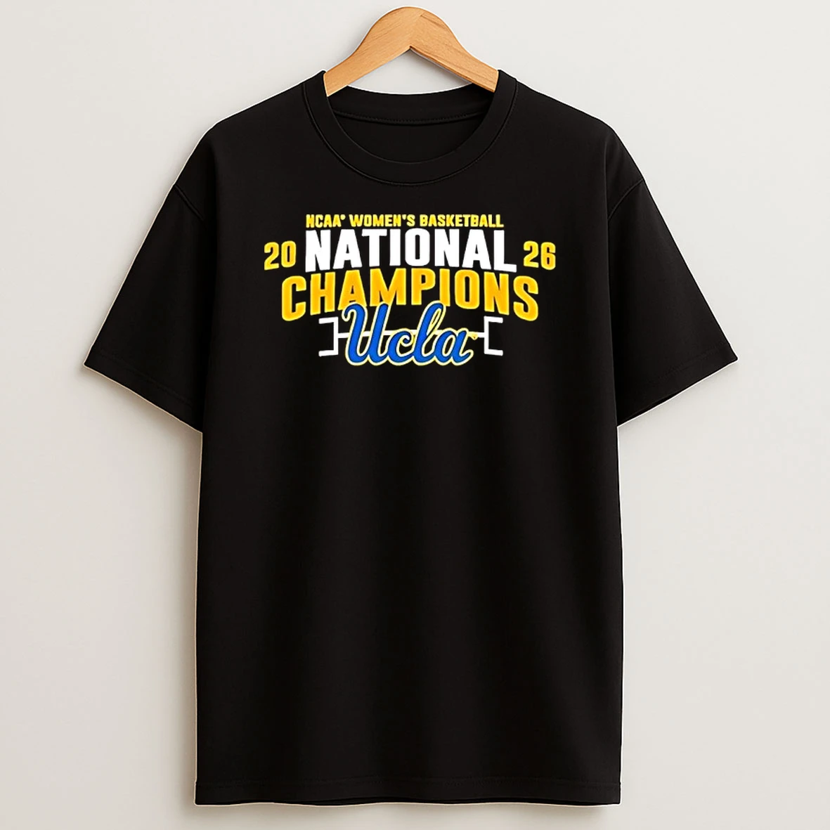 2026 Ucla Ncaa Womens Basketball National Champions Shirts
