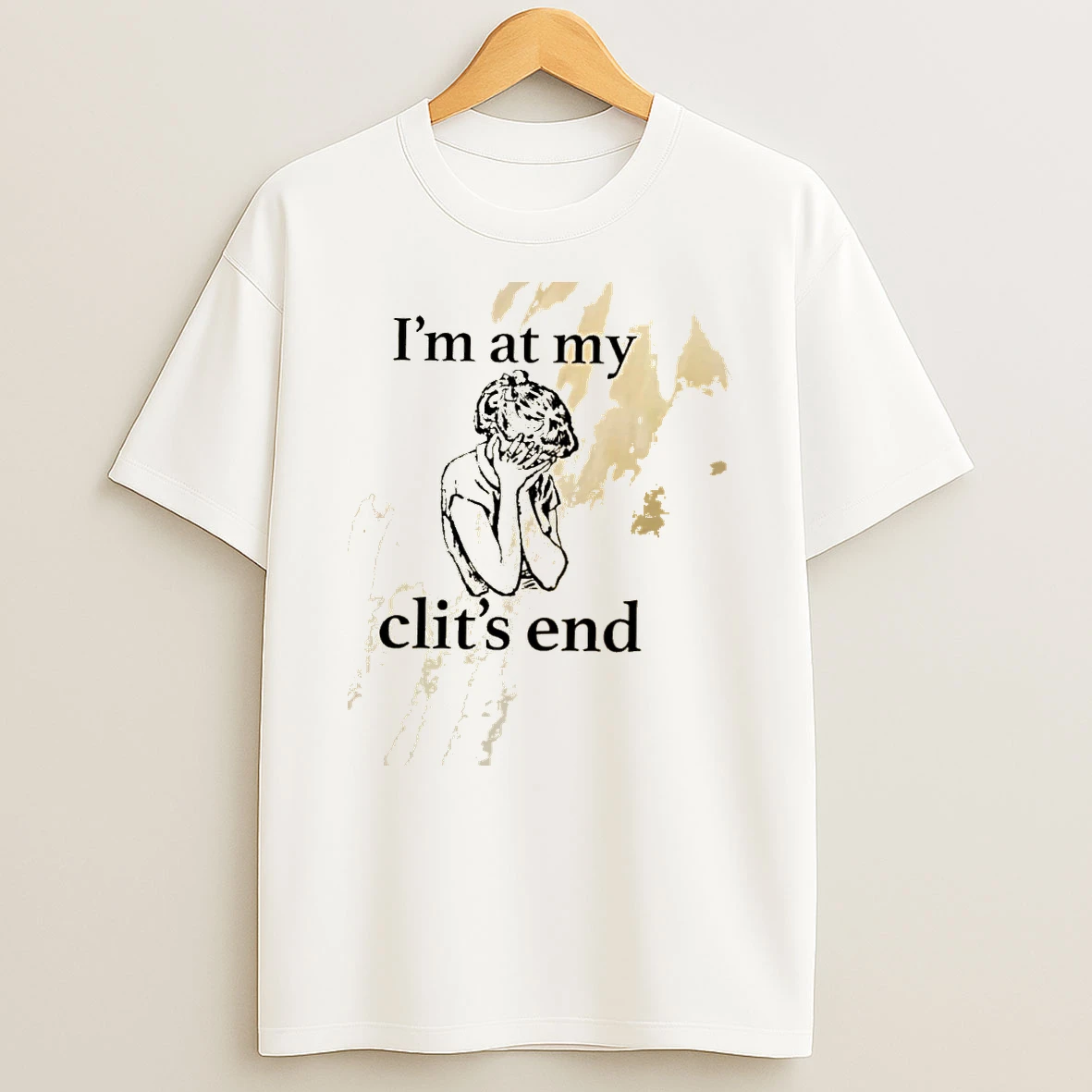 8axgnrnq Im At My Clits End Shirts