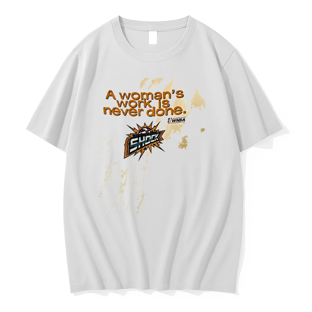 A Womans Work Is Never Done Detroit Shock Wnba Team Shirts