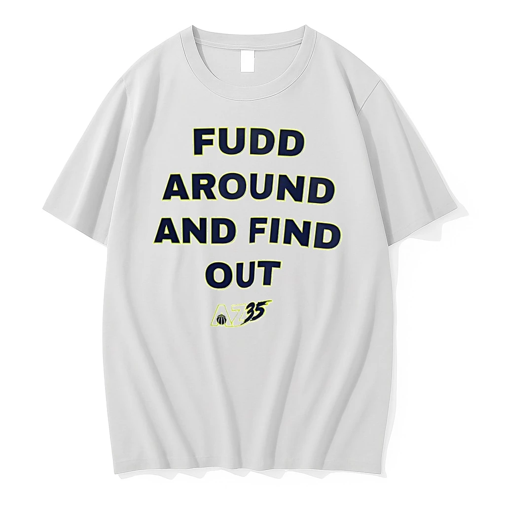 Azzi Fudd Dallas Wings Basketball Wnba Fudd Around And Find Out Shirts