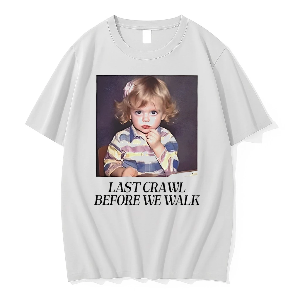 Baby Last Crawl Before We Walk Shirts