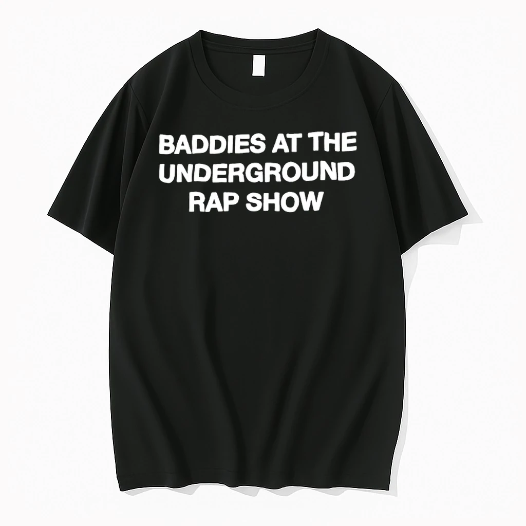 Baddies At The Underground Rap Show Shirts