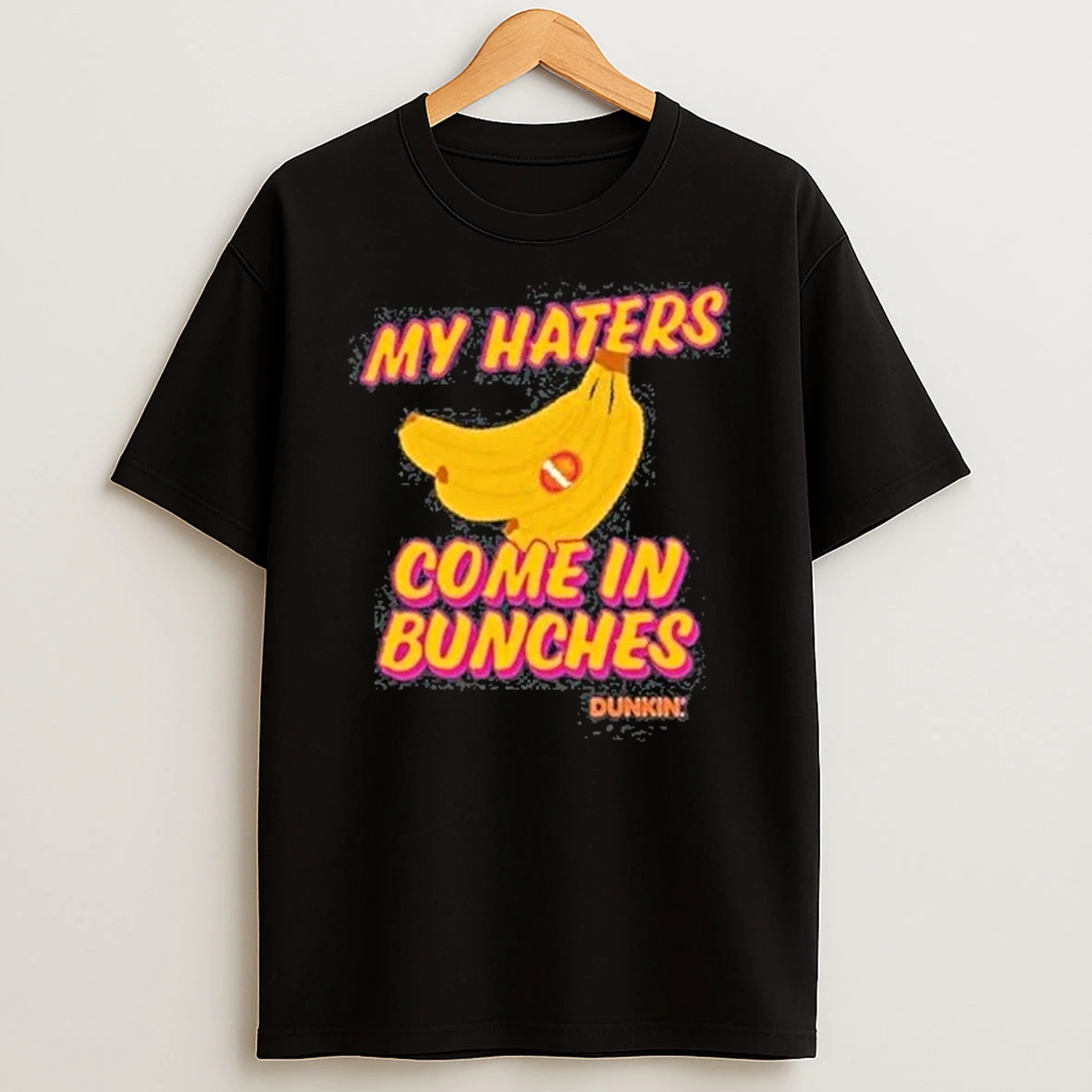 Bananas Dunkin My Haters Come In Bunches Tour 2026 Shirts