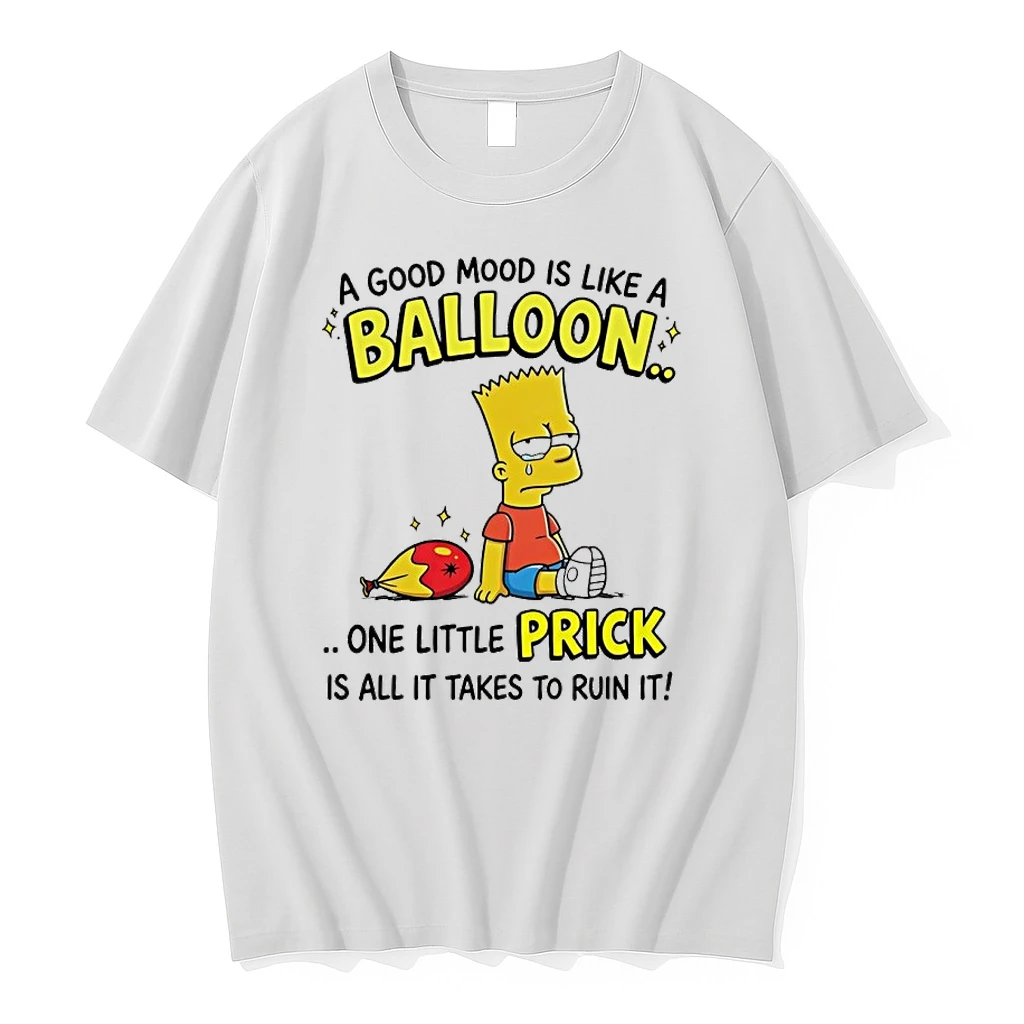 Bart Simpson A Good Mood Is Like A Balloon One Little Prick Is All Shirts