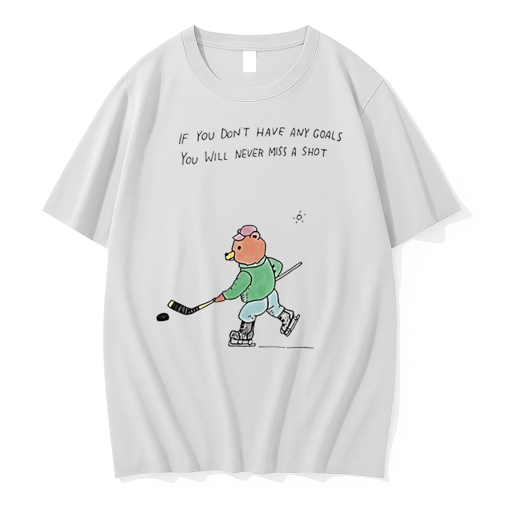 Bear Hockey If You Dont Have Any Goals You Will Never Miss A Shot Shirts