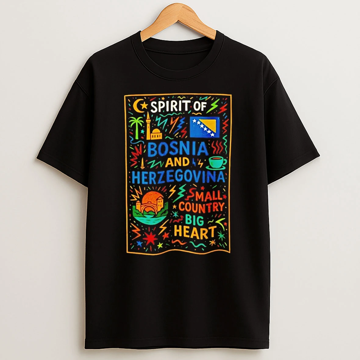 Bosnia And Herzegovina Spirit Of Small Country Big Heart Shirts