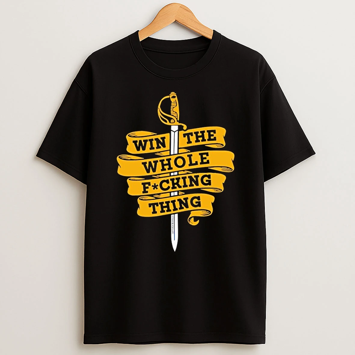 Buffalo Sabers Win The Whole Fucking Thing Hockey Fans Shirts