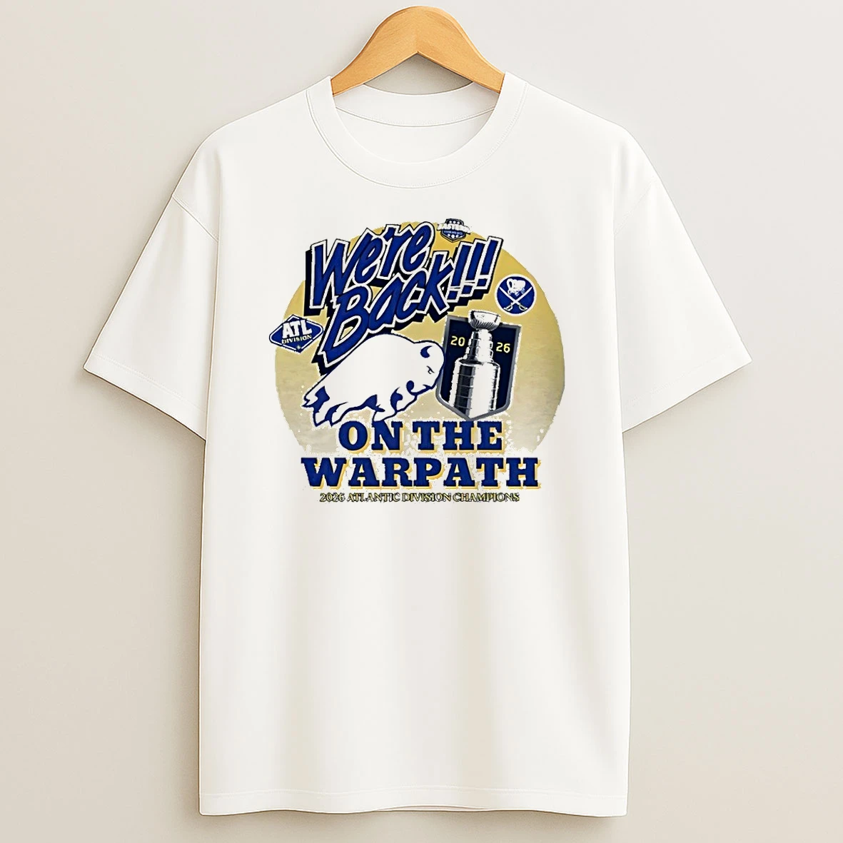 Buffalo Sabres Hockey Atlantic Division 2026 Were Back On The Warpath Shirts