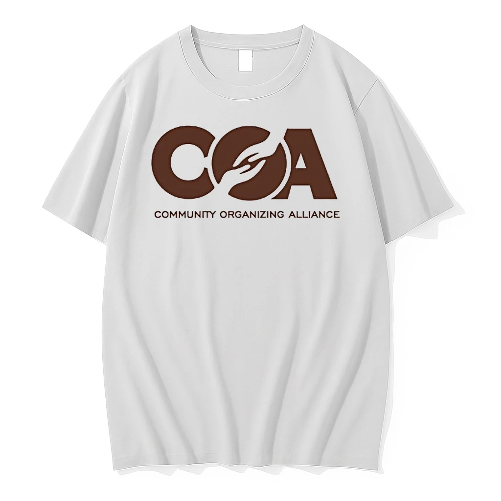 Coa Community Organizing Alliance Shirts
