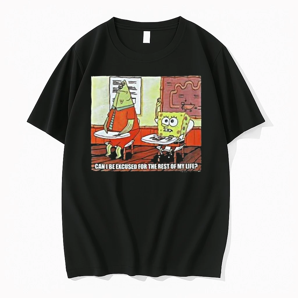 Can I Be Excused For The Rest Of My Life Shirts
