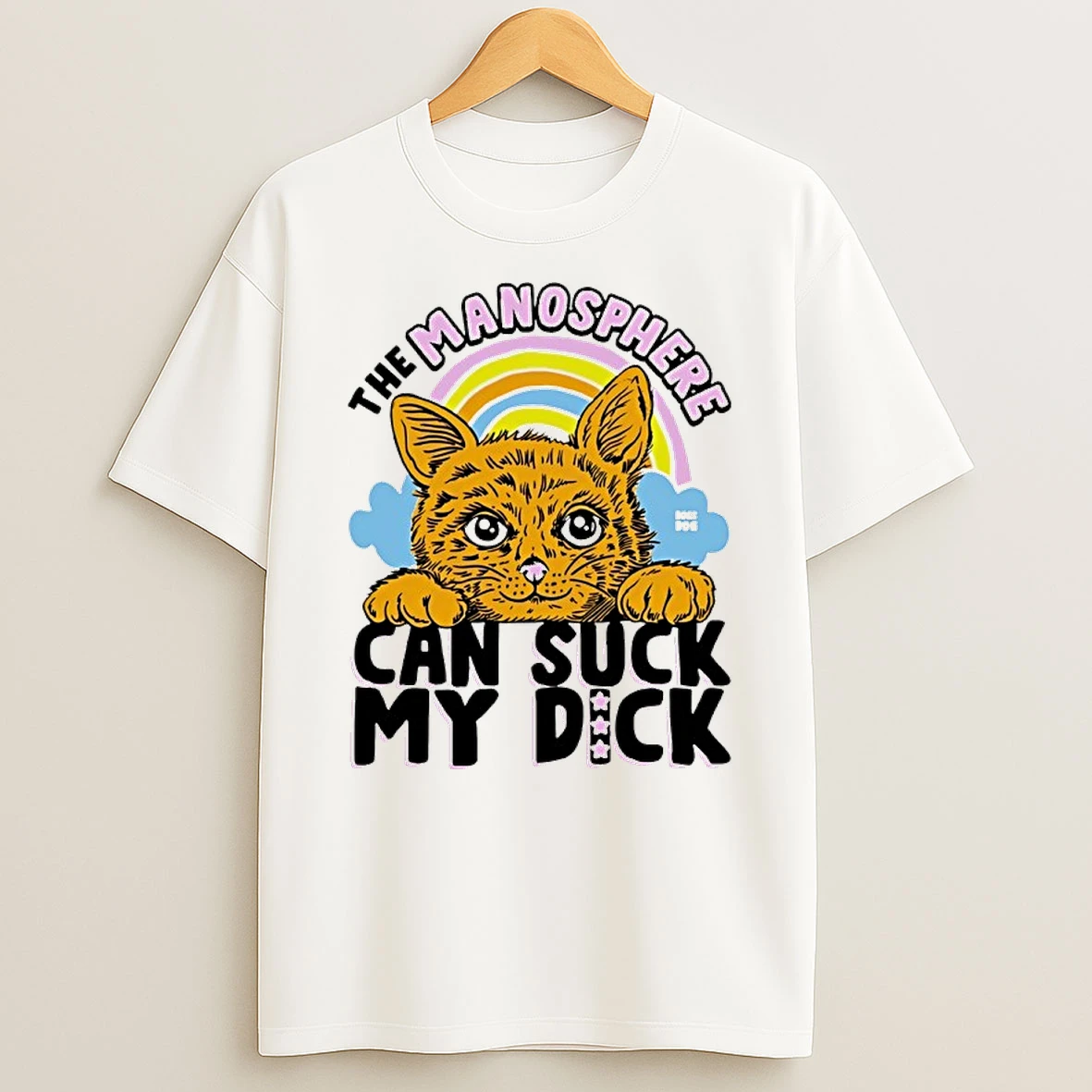Cat The Manosphere Can Suck My Dick Rainbow Cartoon Shirts