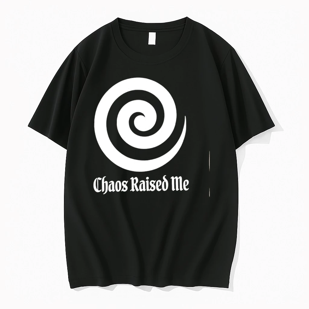 Chaos Raised Me Shirts