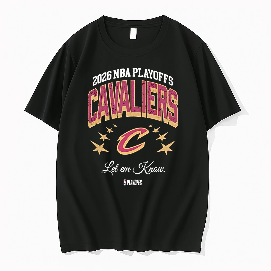 Cleveland Cavaliers Basketball Playoffs Nba 2026 Let Em Know Shirts