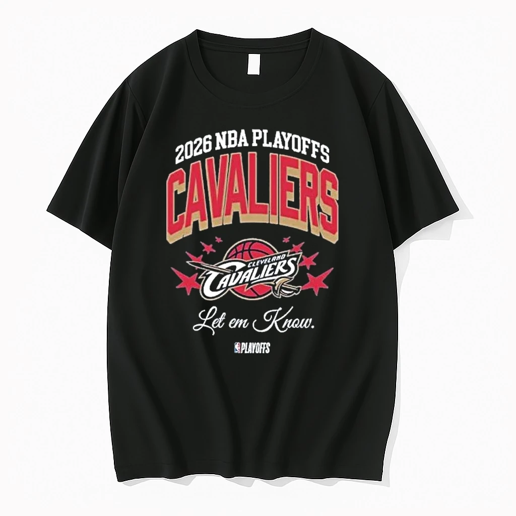 Cleveland Cavaliers Let Em Know 2026 Nba Playoffs Star Shirts