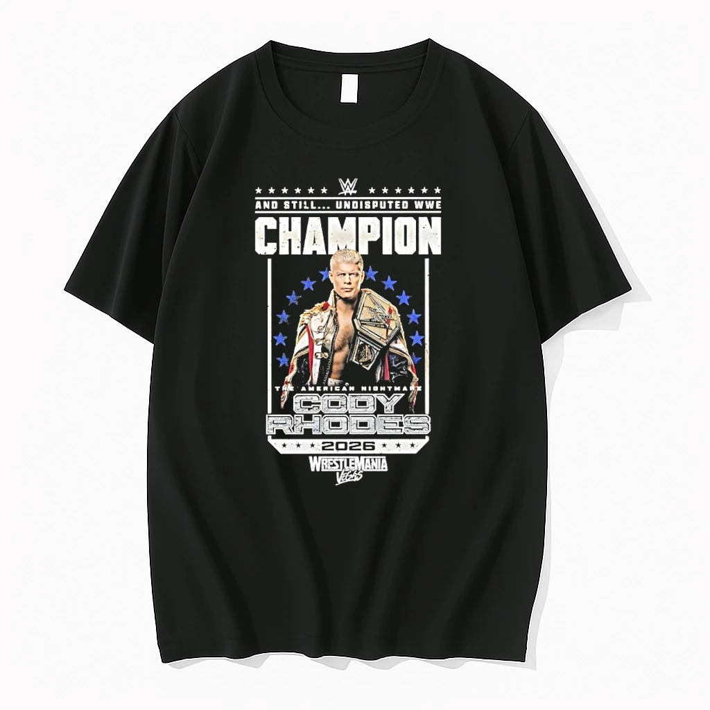 Cody Rhodes 2026 Still The Undisputed Wwe Champion Shirts
