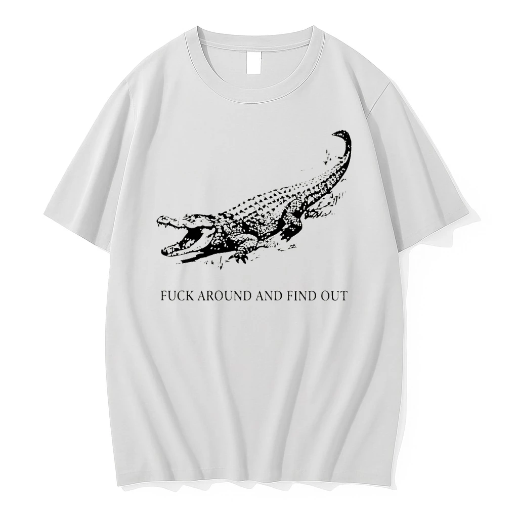 Crocodile Fuck Around And Find Out Shirts